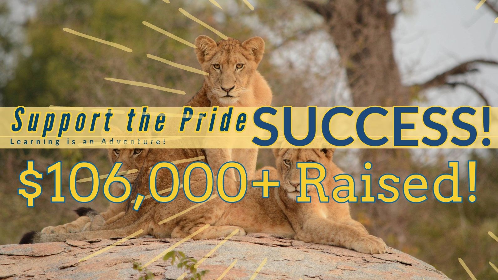 Support the Pride Success $106,000+ Raised
